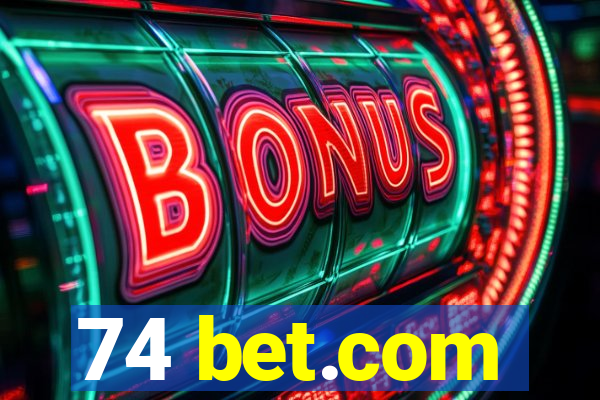 74 bet.com